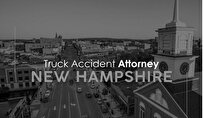 Truck Accident Attorneys in New Hampshire