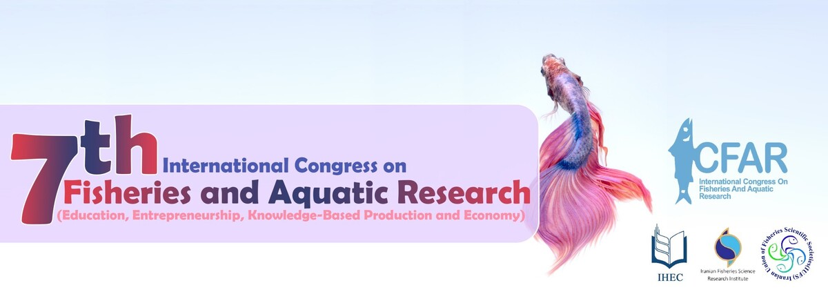 هفتمین کنگره بین‌المللی تحقیقات شیلات و آبزیان